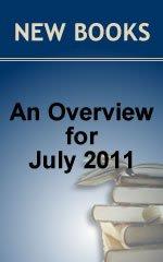 New Books - An Overview for July 2011